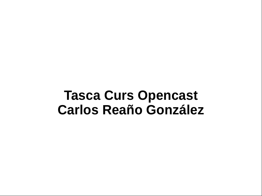 Tarea Curso Opencast - Carlos Reaño
