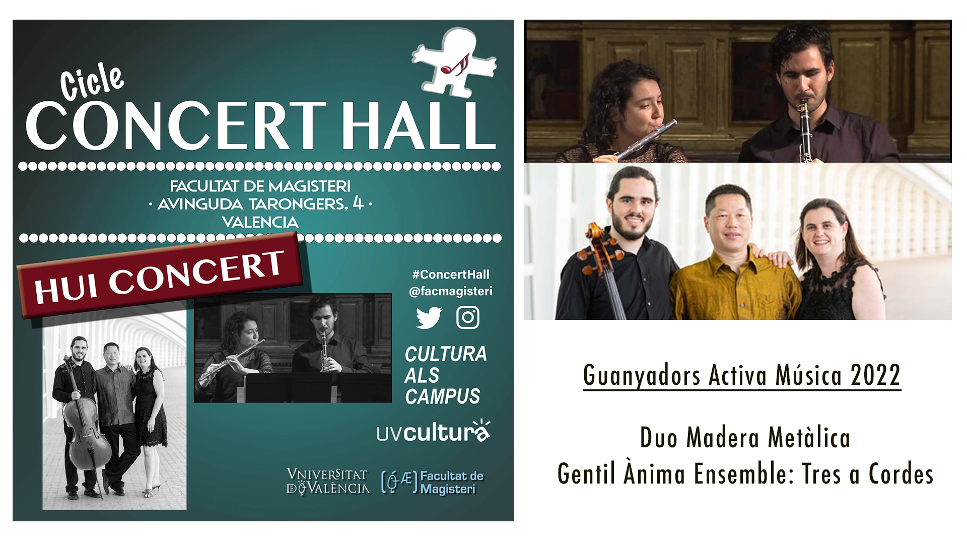 Concert Hall: Duo Madera Metàlica + Gentil Ánima Ensemble: Tres a Cordes