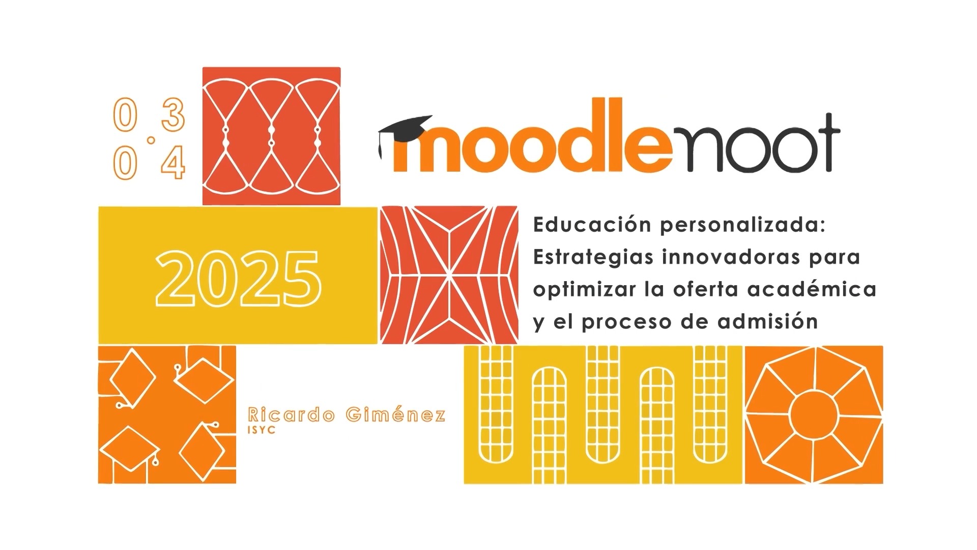 MoodleMoot UV 2025. Educación personalizada: Estrategias innovadoras para optimizar la oferta académica y el proceso de admisión.