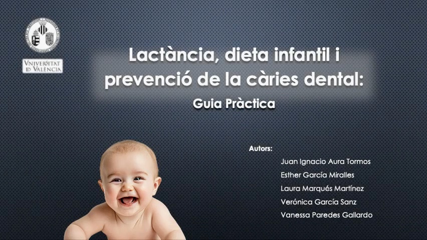 Lactància, dieta infantil i prevenció de la càries dental: Guia Pràctica 